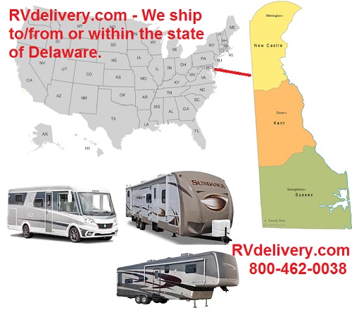 Delaware RV Transport - RV Movers, Shipping and Delivery